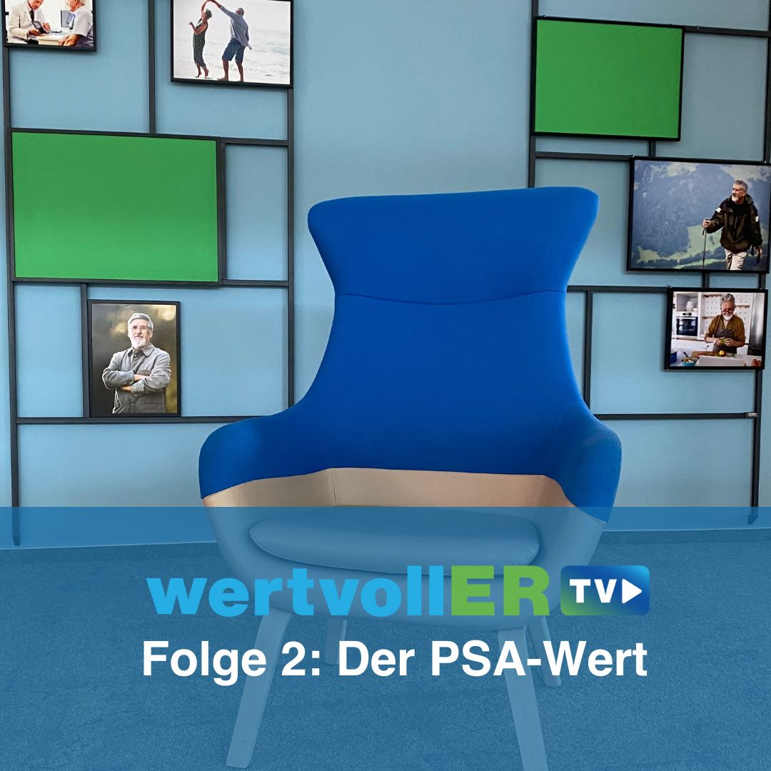 wertvollER TV - Der PSA-Wert 