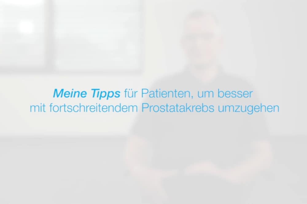Thumbnail Video Tipps für Patienten mit fortschreitendem Prostatakrebs 1000x667px